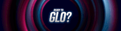Ready to Glo?